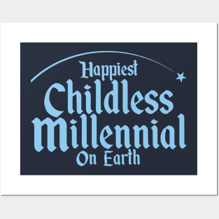 Happiest Millennial on Earth Posters and Art